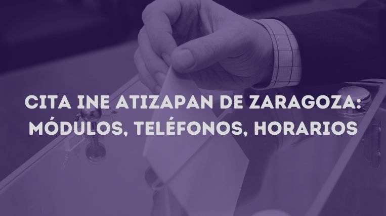 cita-ine-atizapan-de-zaragoza