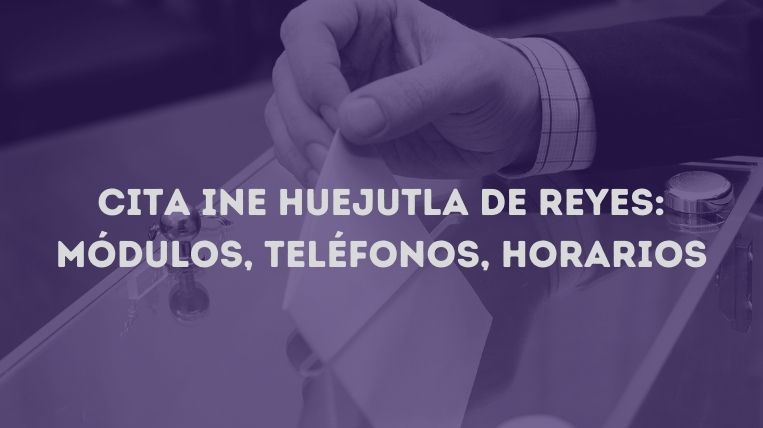 cita-ine-huejutla-de-reyes