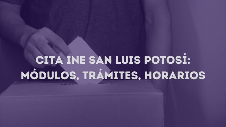cita-ine-san-luis-potosi