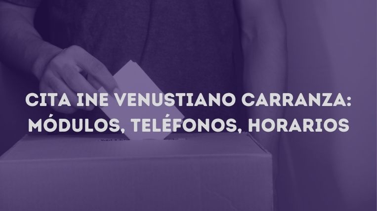 cita-ine-venustiano-carranza